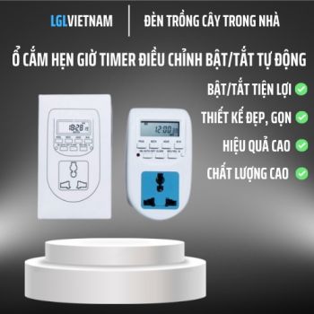 Ổ Cắm Timer Hẹn Giờ Đèn Trồng Cây